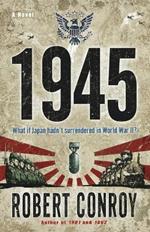 1945: A Novel