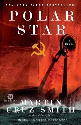 Polar Star: A Novel - Martin Cruz Smith - cover