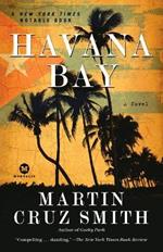 Havana Bay: An Arkady Renko Novel