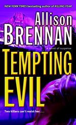 Tempting Evil