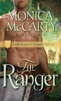 The Ranger: A Highland Guard Novel - Monica McCarty - cover