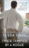 Twice Tempted by a Rogue - Tessa Dare - cover