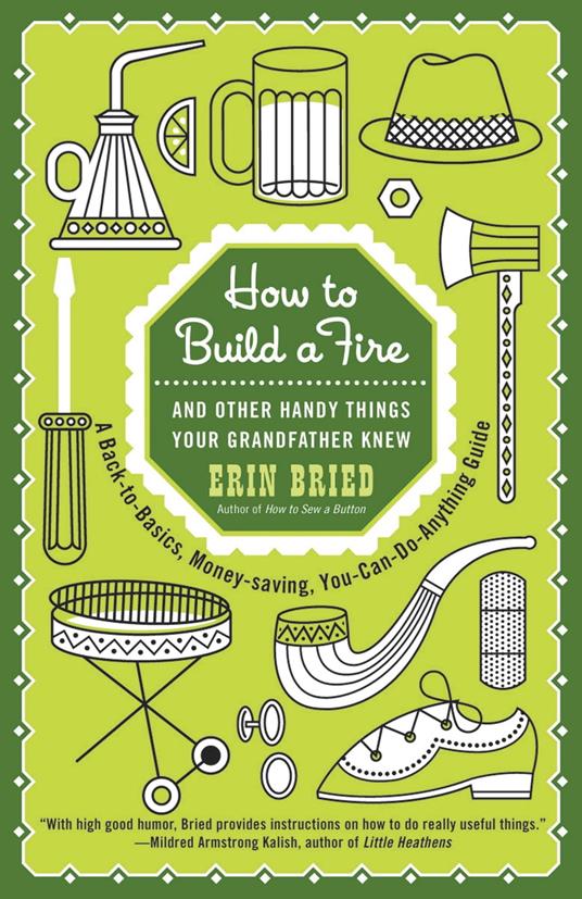 How to Build a Fire