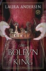 The Boleyn King: A Novel