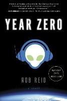 Year Zero: A Novel - Rob Reid - cover