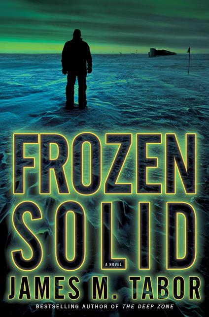 Frozen Solid: A Novel