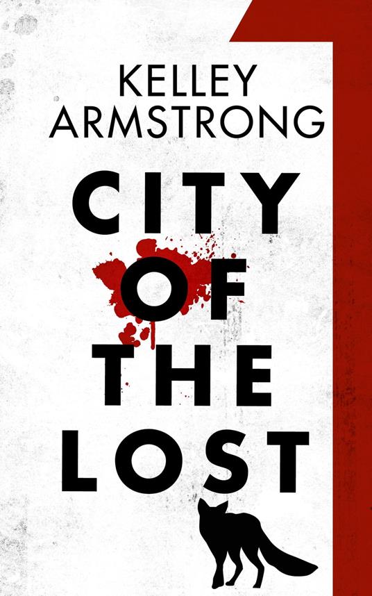 City of the Lost: Part One