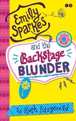 Emily Sparkes and the Backstage Blunder