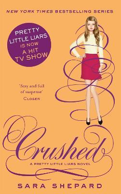 Crushed - Sara Shepard - cover