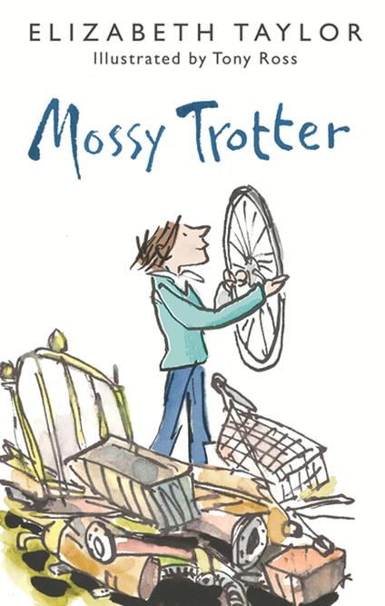 Mossy Trotter - Elizabeth Taylor,Tony Ross - ebook