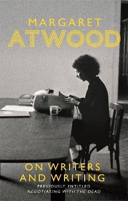 On Writers and Writing - Margaret Atwood - cover