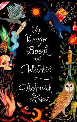 The Virago Book Of Witches - Shahrukh Husain - cover