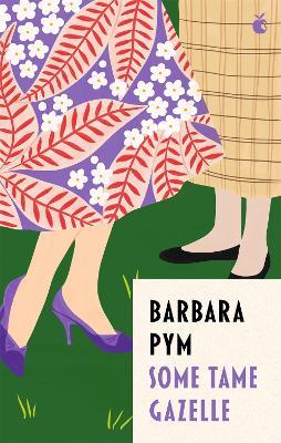 Some Tame Gazelle - Barbara Pym - cover