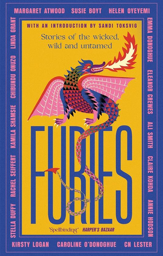 Furies: Stories of the wicked, wild and untamed - feminist tales from 16  bestselling, award-winning authors