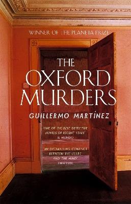 The Oxford Murders - Guillermo Martinez - cover