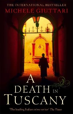 A Death In Tuscany - Michele Giuttari - cover