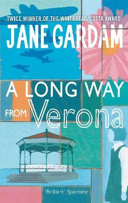 A Long Way From Verona - Jane Gardam - cover