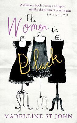 The Women In Black: 'An uplifting book for our times' Observer - Madeleine St. John - cover