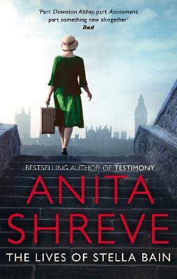 The Lives of Stella Bain - Anita Shreve - cover