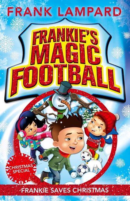Frankie Saves Christmas - Frank Lampard - ebook