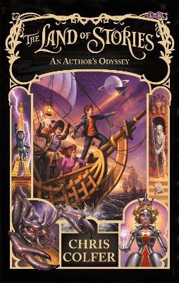 The Land of Stories: An Author's Odyssey: Book 5 - Chris Colfer - cover