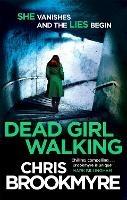 Dead Girl Walking - Chris Brookmyre - cover