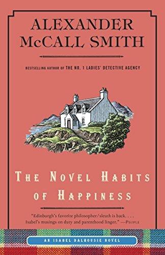 The Novel Habits of Happiness - Alexander McCall Smith - cover