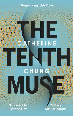 The Tenth Muse - Catherine Chung - cover