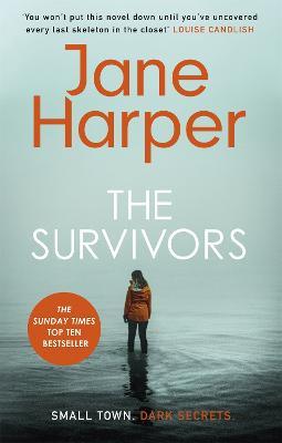 The Survivors: 'I loved it' Louise Candlish - Jane Harper - cover