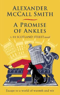 A Promise of Ankles - Alexander McCall Smith - cover