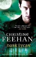 Dark Lycan: Number 24 in series - Christine Feehan - cover