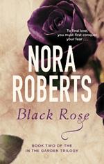 Black Rose: Number 2 in series