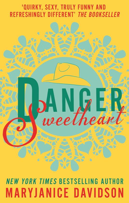 Danger, Sweetheart