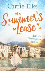 Summer's Lease: Escape to paradise with this swoony summer romance