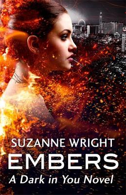 Embers: Enter an addictive world of sizzlingly hot paranormal romance . . . - Suzanne Wright - cover