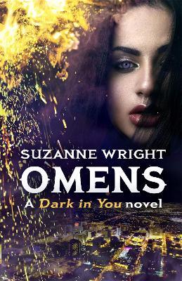 Omens: Enter an addictive world of sizzlingly hot paranormal romance . . . - Suzanne Wright - cover