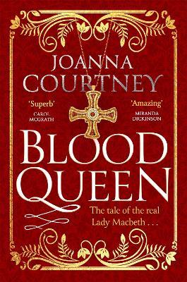 Blood Queen - Joanna Courtney - cover