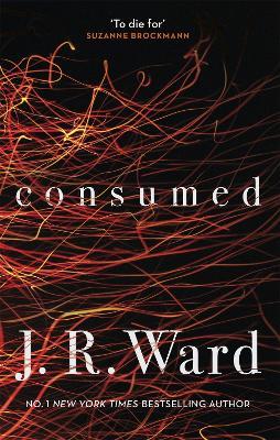 Consumed - J. R. Ward - cover