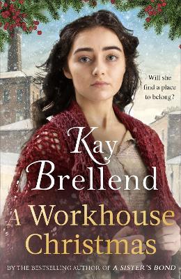 A Workhouse Christmas: a perfect, heartwarming Christmas saga - Kay Brellend - cover