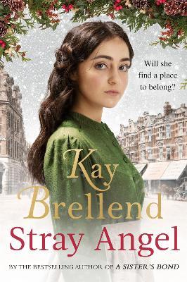 Stray Angel: an absolutely heart-rending Christmas saga - Kay Brellend - cover