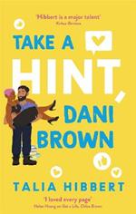 Take a Hint, Dani Brown: the must-read romantic comedy