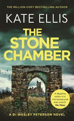 The Stone Chamber: Book 25 in the DI Wesley Peterson crime series - Kate Ellis - cover