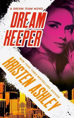 Dream Keeper - Kristen Ashley - cover