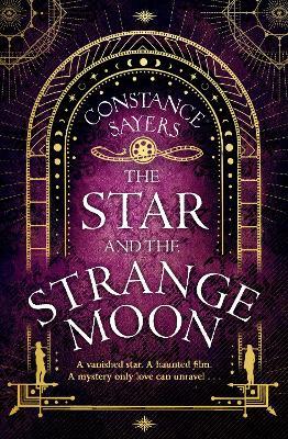 The Star and the Strange Moon - Constance Sayers - cover