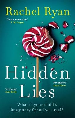 Hidden Lies: The Gripping Top Ten Bestseller - Rachel Ryan - cover