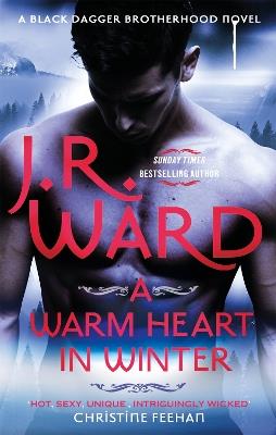 A Warm Heart in Winter - J. R. Ward - cover