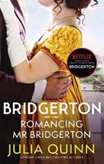 Bridgerton: Romancing Mr Bridgerton: Penelope and Colin's story - the inspiration for Bridgerton series three