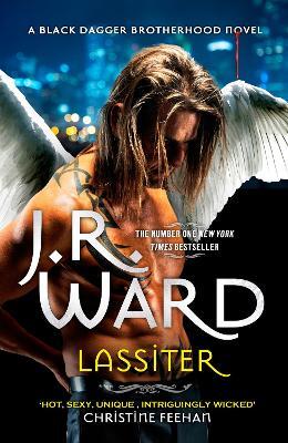 Lassiter: The thrilling new novel in the epic series is the story of everyone's favourite fallen angel . . . - J. R. Ward - cover