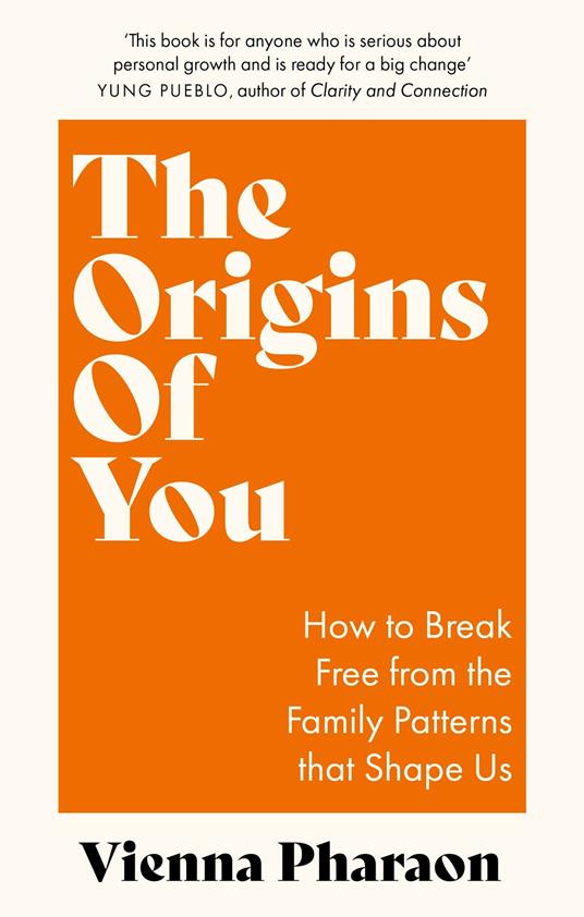 The Origins of You