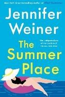 The Summer Place: The perfect beach read  for 2023 - Jennifer Weiner - cover
